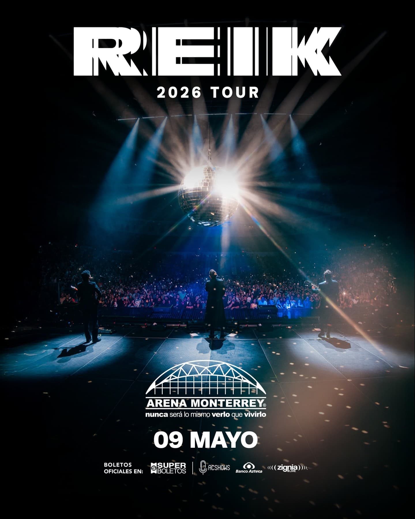 Reik 2026 Tour Arena Monterrey