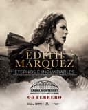 Concierto Edith Márquez en Arena Monterrey, Monterrey