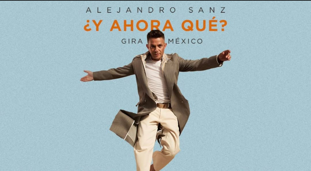 Alejandro Sanz estará por partida triple en Monterrey