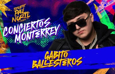 Lo “tumbado” sonará en Tecate Pal Norte 2024 con Gabito Ballesteros