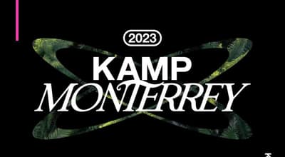 Anuncian Kamp Monterrey, una gran fiesta musical
