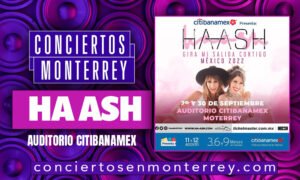 conciertos-en-monterrey-ha-ash-auditorio-citibanamex-2022