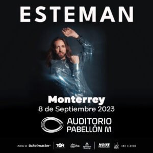 concierto de esteman en monterrey