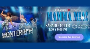 mamma mia en monterrey 2024